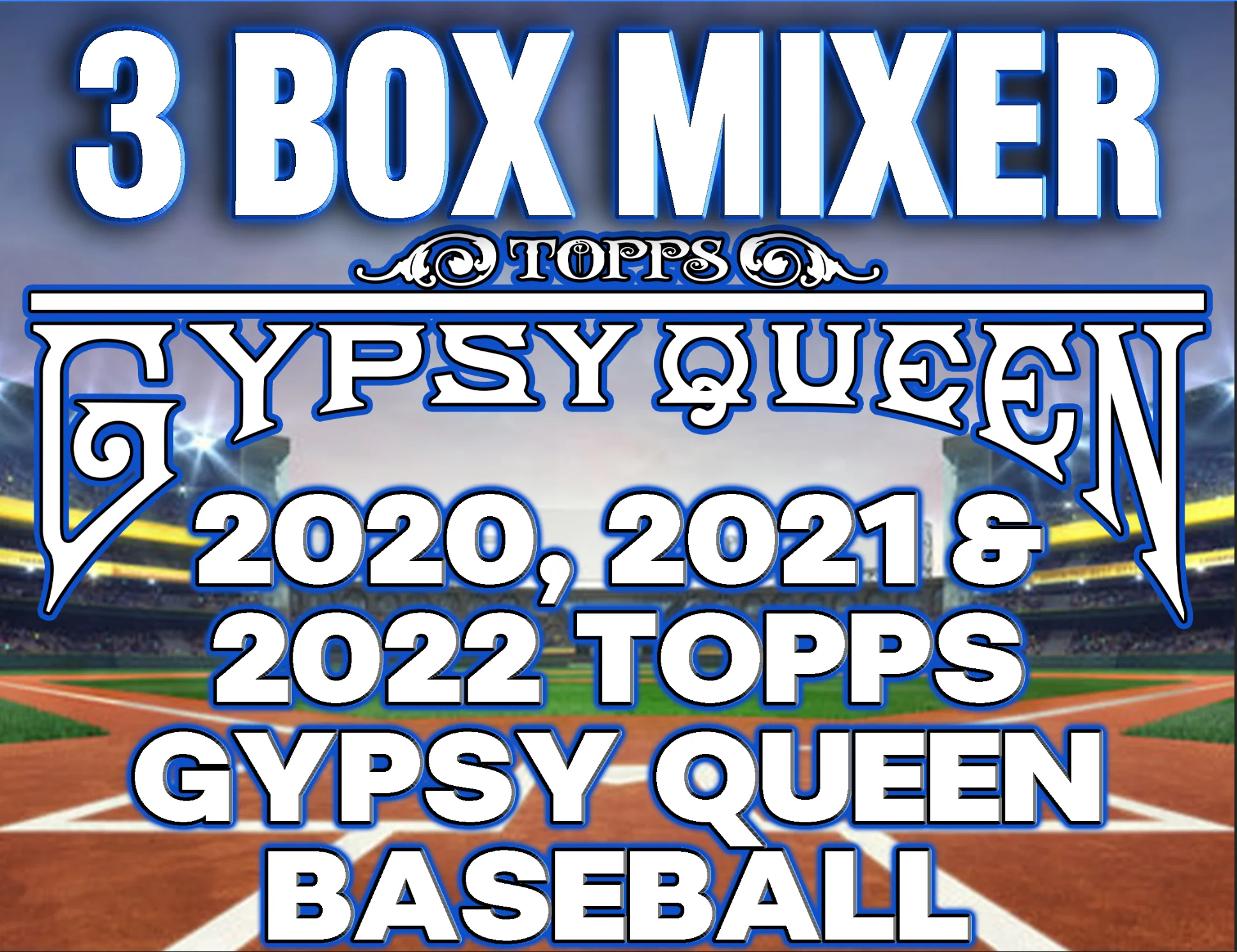 ON THE FLY - 2020, 2021 & 2022 Topps Gypsy Queen Baseball Hobby 3 Box Mixer #1 - RANDOM DIVISIONS